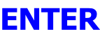 ENTER