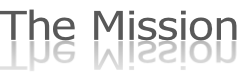 The Mission